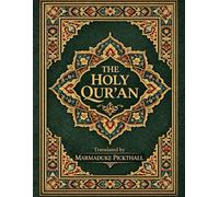 The Holy Qur’an: A Faithful English Translation of the Sacred Islamic Text | Green Cover