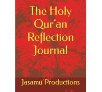 The Holy Qur’an Reflection Journal