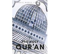 The Holy Qur'an (Classics of World Literature)