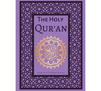 The Holy Quran: Easy and Clear English Translation of The Holy Qur'an | The Meaning of The Glorious Qur'an in English (Annotated)
