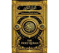 The Holy Quran (English) Muslims recite verses from it in their daily prayers.- Complete English Translation in Clear and Easy-to-Read Text| The Holy ... Fully detailed| Read for ramadan .