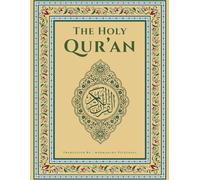 The Holy Qur'an: English Translation of the Qur’an - Simple, Accurate, and Accessible