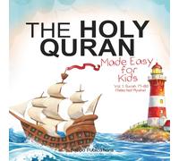 The Holy Quran Made Easy Surah 71-80: For Kids