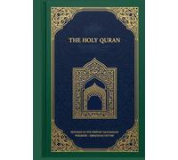 The Holy Quran - Special Edition in English: Una rilettura moderna, profonda e accessibile del testo rivelato al Profeta Muhammad (Religion and Spirituality)