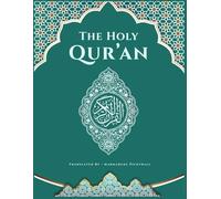 The Holy Qur'an: The Noble Qur’an in Clear English - A Reliable and Easy-to-Read Translation