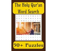 The Holy Qur'an Word Search Puzzle Book: Word Searches with Easy to Read Print about The Holy Qur'an and More | 6x9 inches, 110 pages | 50+ puzzles... Gifts for Vacations, Holidays, and Free Times.