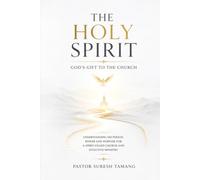 The Holy Spirit: God's Gift To The Church