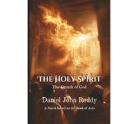 The Holy Spirit: The Breath of God (The Kingdom Series)