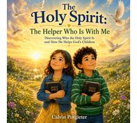 The Holy Spirit: The Helper Who Is With Me (Knowing God for Little Hearts)