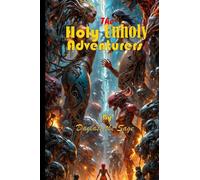 The Holy Unholy Adventurers