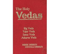 The Holy Vedas: Rig Veda,Yajur Veda Sama Veda and Atharva Veda