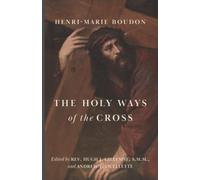 The Holy Ways of the Cross