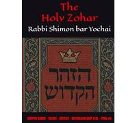 The Holy Zohar: The Molcho Edition - CHAYYEI SARAH - TOLDOT - VAYETZE - VAYISHLACH (DAF 121A - 179A) #3