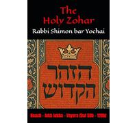 The Holy Zohar: The Molcho Edition - Noach - lekh lekha - Vayera (Daf 59b - 120b) Book 2