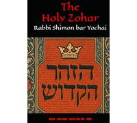 The Holy Zohar: The Molcho Edition - Noach - lekh lekha - Vayera (Daf 59b - 120b) Book 2