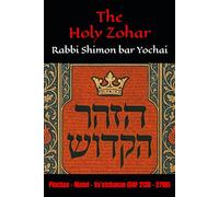 The Holy Zohar: The Molcho Edition - Pinchas - Matot - Va’etchanan (DAF 213B - 270B) Book 12