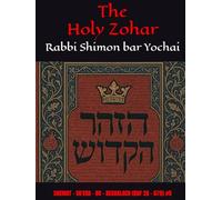The Holy Zohar: The Molcho Edition - SHEMOT - VA'ERA - BO - BESHALACH (DAF 2A - 67A) #5