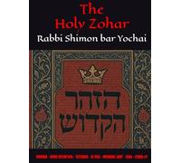 The Holy Zohar: The Molcho Edition - TRUMAH - SIFRA DETZNI‘UTA - TETZAVEH - KI TISA - VAYAKHEL (DAF - 126b - 220A) #7