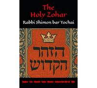 The Holy Zohar: The Molcho Edition - Vayikra - Tzav - Shemini - Tazria - Metzora - Acharei Mot (DAF 2A - 80A) Book 9