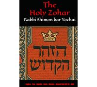 The Holy Zohar: The Molcho Edition - Vayikra - Tzav - Shemini - Tazria - Metzora - Acharei Mot (DAF 2A - 80A) Book 9