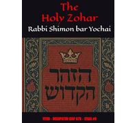 The Holy Zohar: The Molcho Edition - YITRO - MISHPATIM (DAF 67B - 126A) #6