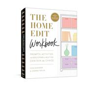 The Home Edit Workbook: Prompts, Activities, and Gold Stars to Help You Contain the Chaos