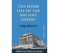 The Home Life of the Ancient Greeks
