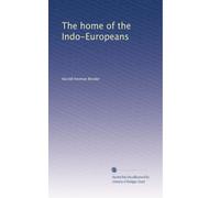 The home of the Indo-Europeans