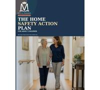 The Home Safety Action Plan For Adult Children, A Practical Room-by-Room Guide: Fall Prevention, Aging in Place, and Safer Living for Older Parents: ... & Care: 5 (Aging in Place Home Safety Guides)