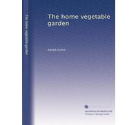 The home vegetable garden