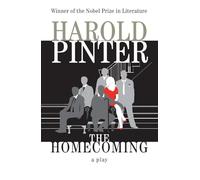 The Homecoming: [a Play] (Pinter, Harold)