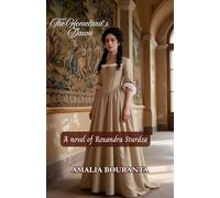 The Homeland's Dawn: A novel of Roxandra Sturdza (Women in Greek War of Independence)