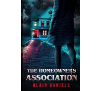 The Homeowners Association (Everyday Terror)