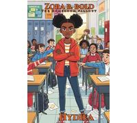 The Homeroom Fallout (Zora B. Bold)