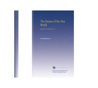 The Homes of the New World: Impressions of America. V. 1