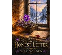 The Honest Letter (The Valley of the Turning)
