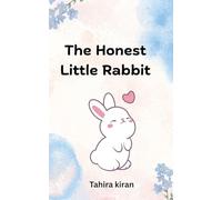 The Honest Little Rabbit