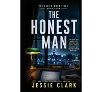 The Honest Man: He spent his whole life betting that people forget. He never met the one woman who can’t. (The Vale & Ward Files)
