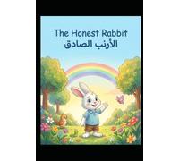 The Honest Rabbit: Honesty builds trust