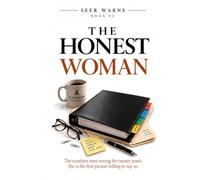 The Honest Woman: A Seer Warns Novel