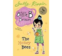 The Honey Bees (Billie B Brown)