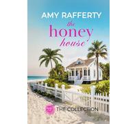 The Honey House Collection: Books 1-6: Six Heartwarming Stories (A Cocoa Beach Romance Series)