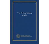 The Honey-money stories