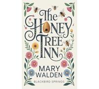 The Honey Tree Inn (Blackbird Springs)