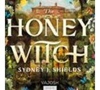 The Honey Witch (audiolibro)