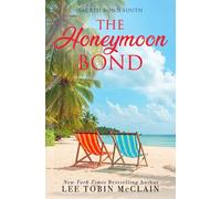The Honeymoon Bond (Christian Romance): An Inspirational Marriage of Convenience Story (Sacred Bond South)