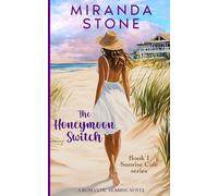 The Honeymoon Switch: A Romantic Seaside Novel: Book 1 Sunrise Cafe series