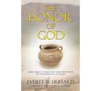 The Honor of God: More about Character than Reputation or the Radiance of Glory