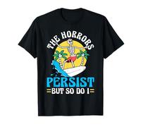 The Honor Persists But So Do I Resilience Quote Camiseta