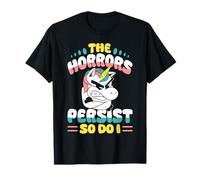 The Honor Persists But So Do I Resilience Quote Camiseta